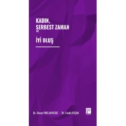 Kadın, Serbest Zaman ve İyi Oluş