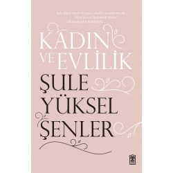 Kadın ve Evlilik