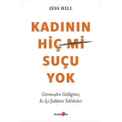 Kadının Hiç Suçu Yok