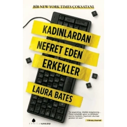 Kadınlardan Nefret Eden Erkekler