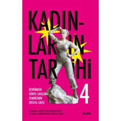 Kadınların Tarihi -4 (Ciltli)