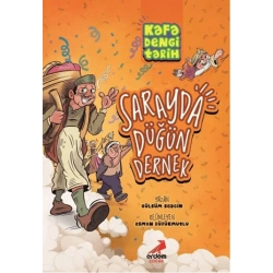 Kafa Dengi Tarih - Sarayda Düğün Dernek