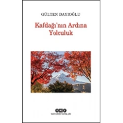 Kafdağı’nın Ardına Yolculuk