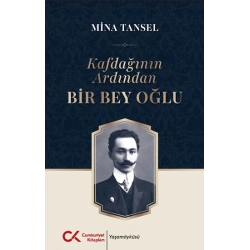 Kafdağının Ardından Bir Bey Oğlu