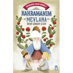 Kahramanım Mevlana - Kahraman Avcısı Kerem 5