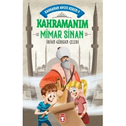 Kahramanım Mimar Sinan