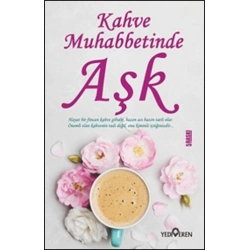 Kahve Muhabbetinde Aşk