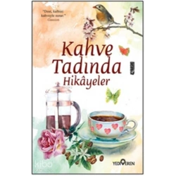 Kahve Tadında Hikayeler