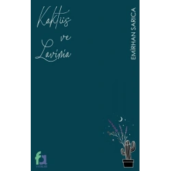 Kaktüs ve Lavinia