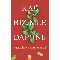 Kal Bizimle Daphne