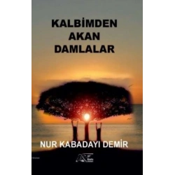 Kalbimden Akan Damlalar