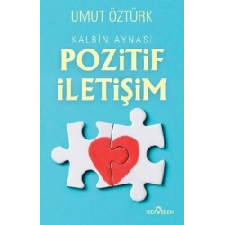Kalbin Aynası Pozitif İletişim