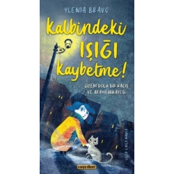 Kalbindeki Işığı Kaybetme !