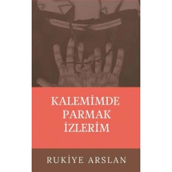 Kalemimde Parmak İzlerim