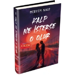 Kalp Ne İsterse O Olur 2 (Ciltli)