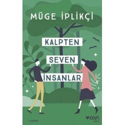 Kalpten Seven İnsanlar