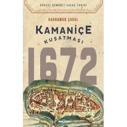 Kamaniçe Kuşatması 1672