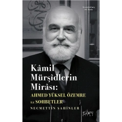 Kamil Mürşidlerin Mirası