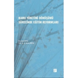 Kamu Yönetimi Dönüşümü Sürecinde Eğitim Reformları