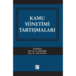 Kamu Yönetimi Tartışmaları