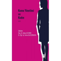 Kamu Yönetimi ve Kadın Cilt II