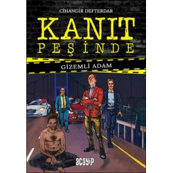 Kanıt Peşinde Gizemli Adam (ciltli)
