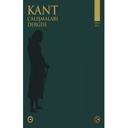 Kant Çalışmaları Dergisi Sayı 1