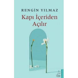 Kapı İçeriden Açılır