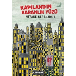 Kapilandın Karanlık Yüzü