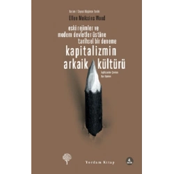 Kapitalizmin Arkaik Kültürü