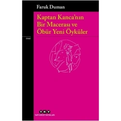 Kaptan Kanca’nın Bir Macerası ve Öbür Yeni Öyküler