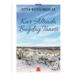Kar Altında Buğday Tanesi
