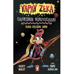 Kara Deliğin Sırrı - Galaksinin Koruyucuları - Yapay Zeka