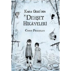 Kara Gemi’den Dehşet Hikayeleri