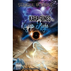 Kara Güneşin Kayıp Işığı