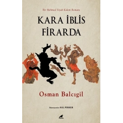 Kara İblis Firarda