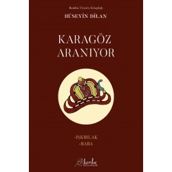 Karagöz Aranıyor - Işkırlak Baba