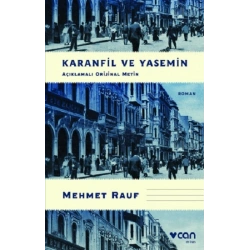 Karanfil ve Yasemin (Açıklamalı Orijinal Metin)