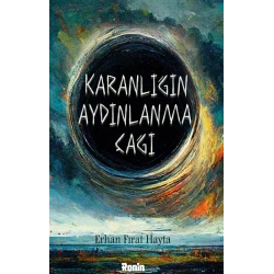 Karanlığın Aydınlanma Çağı