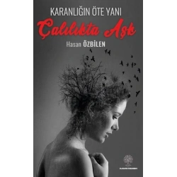 Karanlığın Öte Yanı - Çalılıkta Aşk