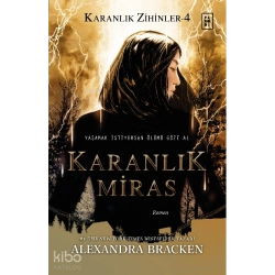 Karanlık Miras (Karanlık Zihinler Serisi 4. Kitap)