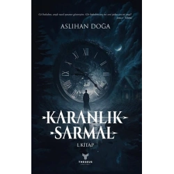 Karanlık Sarmal 1. Kitap