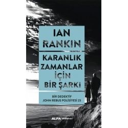Karanlık Zamanlar İçin Bir Şarkı