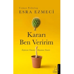 Kararı Ben Veririm