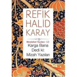Karga Bana Dedi ki: Mizah Yazıları