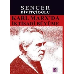 Karl Marx’da İktisadi Büyüme