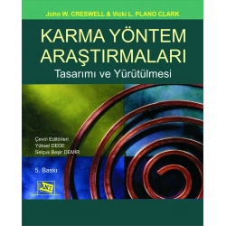 Karma Yöntem Araştırmaları Tasarımı ve Yürütülmesi