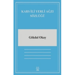Kars İli Yerli Ağzı Sözlüğü