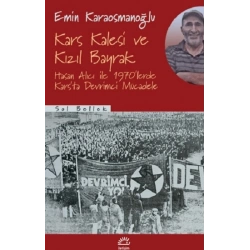 Kars Kalesi ve Kızıl Bayrak