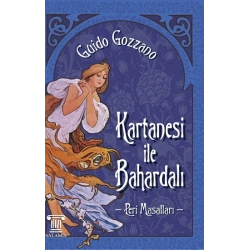 Kartanesi ile Bahardalı – Peri Masalları